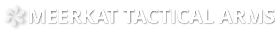 MEERKAT TACTICAL ARMS